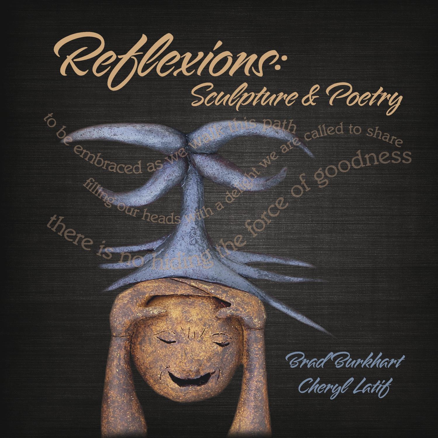 Reflexions Sculpture & Poetry