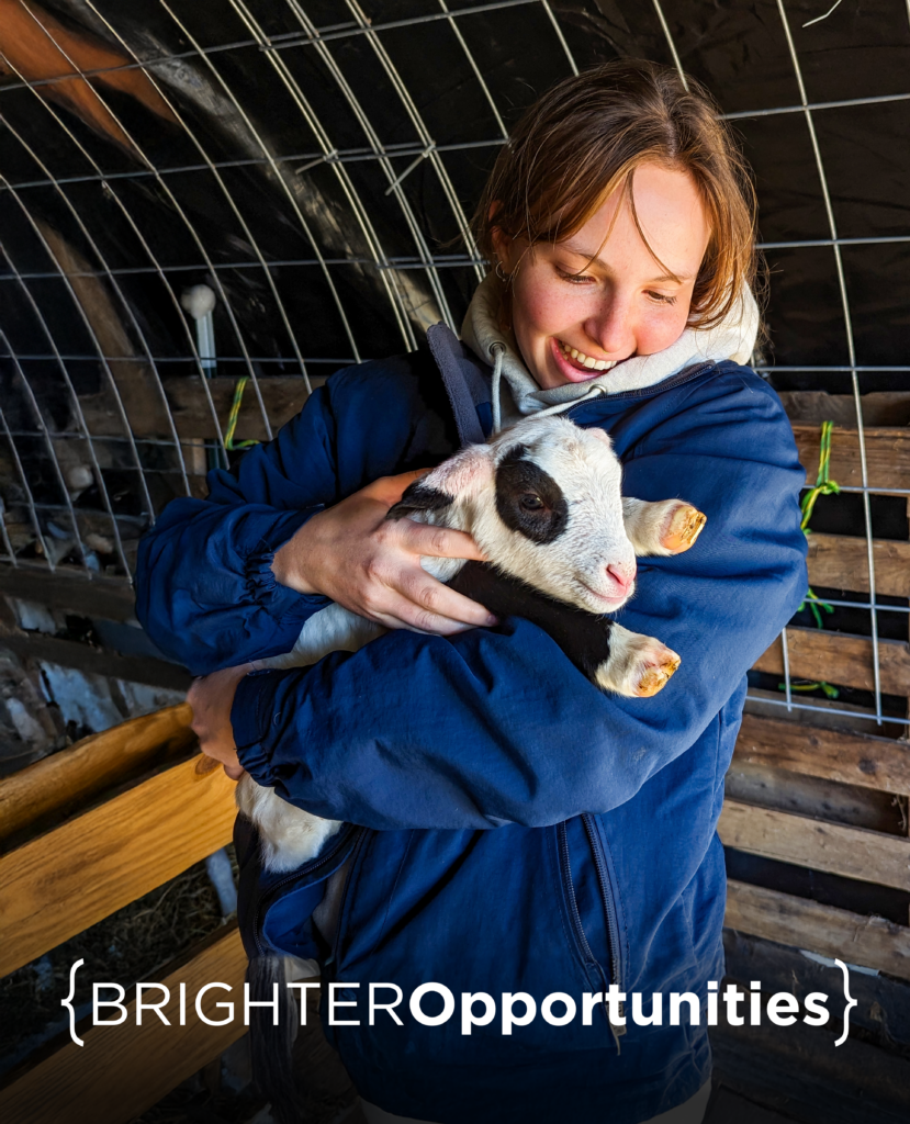 Ava Loncharte ’25 smiling with a baby sheep.  And illustrated graphic showing Brighter Opportunities